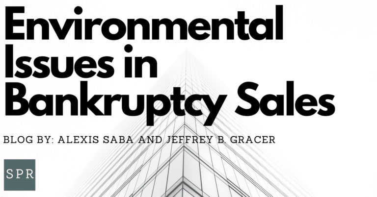 Environmental Issues In Bankruptcy Sales Sive Paget Riesel