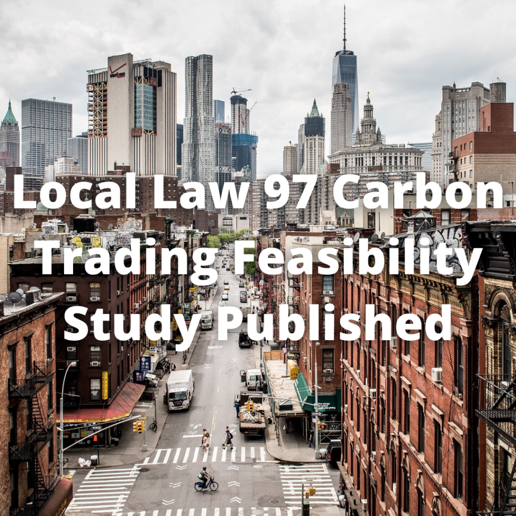 Local Law 97 Carbon Trading Feasibility Study Published