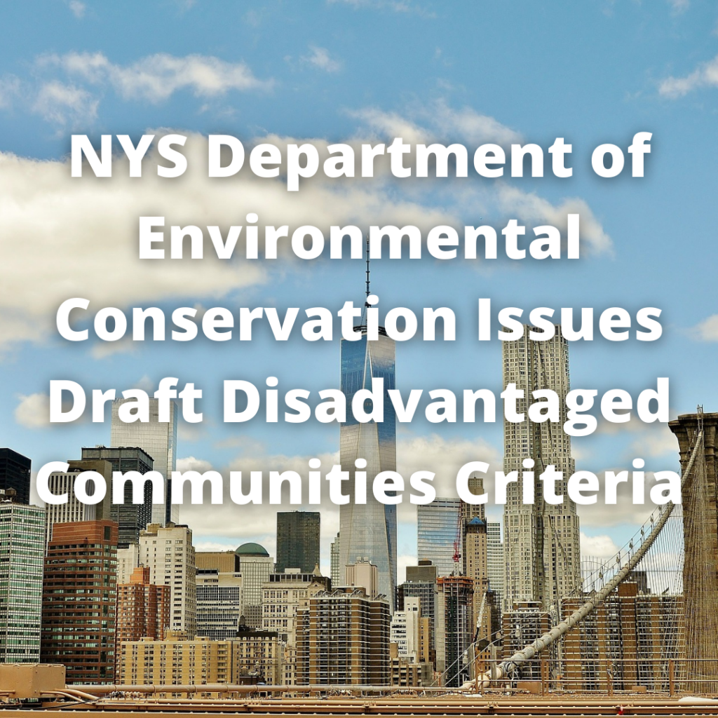 NYS Department of Environmental Conservation Issues Draft Disadvantaged Communities Criteria